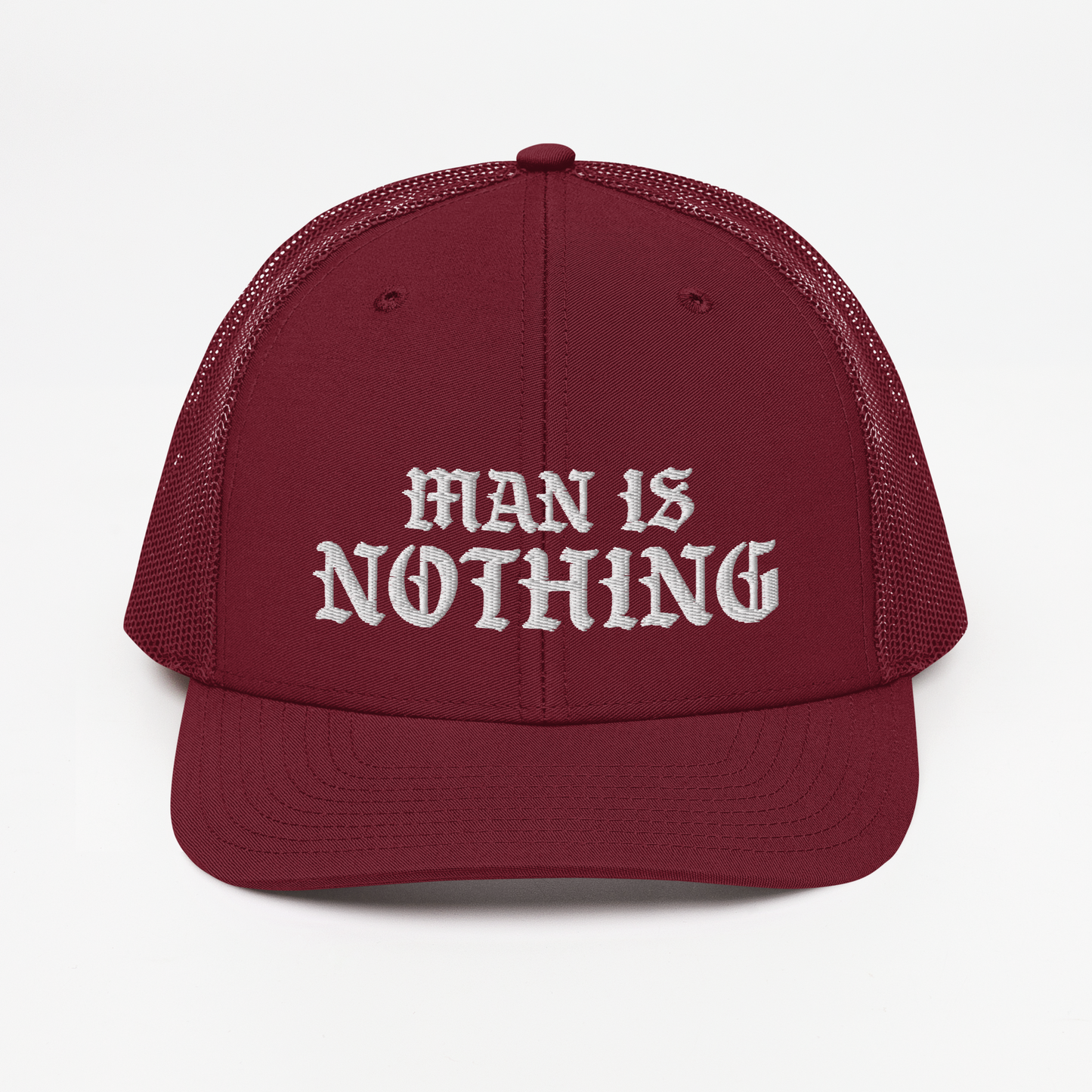 Man Is Nothing Richardson Trucker Hat