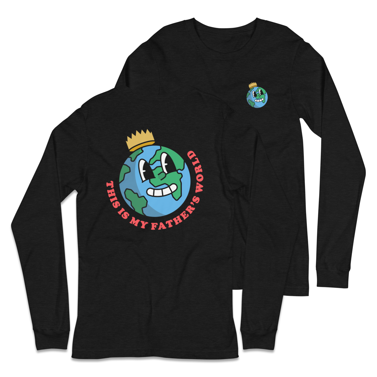 My Father's World Long Sleeve Shirt - 1689 Designs