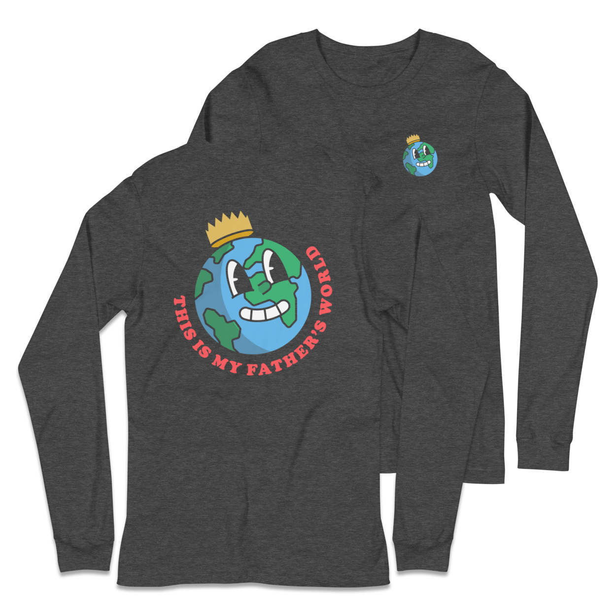 My Father's World Long Sleeve Shirt - 1689 Designs