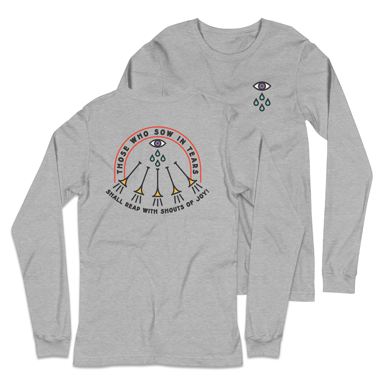 Psalm 126 Long Sleeve Shirt
