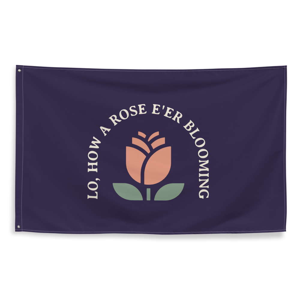 Lo, How a Rose E'er Blooming Flag - 1689 Designs