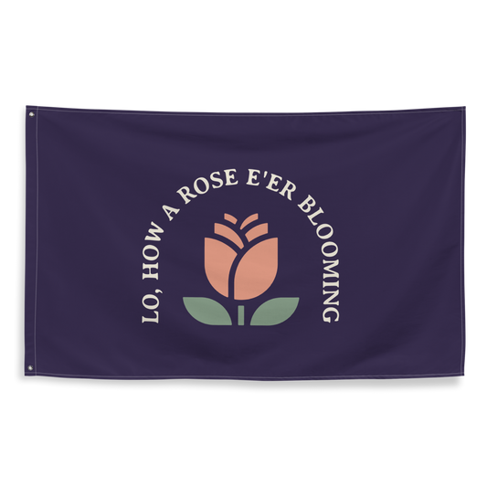 Lo, How a Rose E'er Blooming Flag - 1689 Designs
