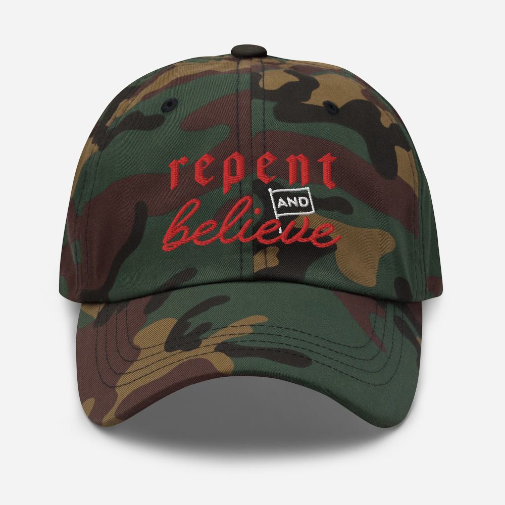 Repent and Believe Dad Hat - 1689 Designs