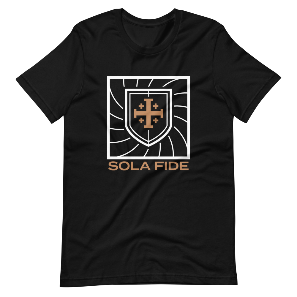 Sola Fide T-Shirt - 1689 Designs