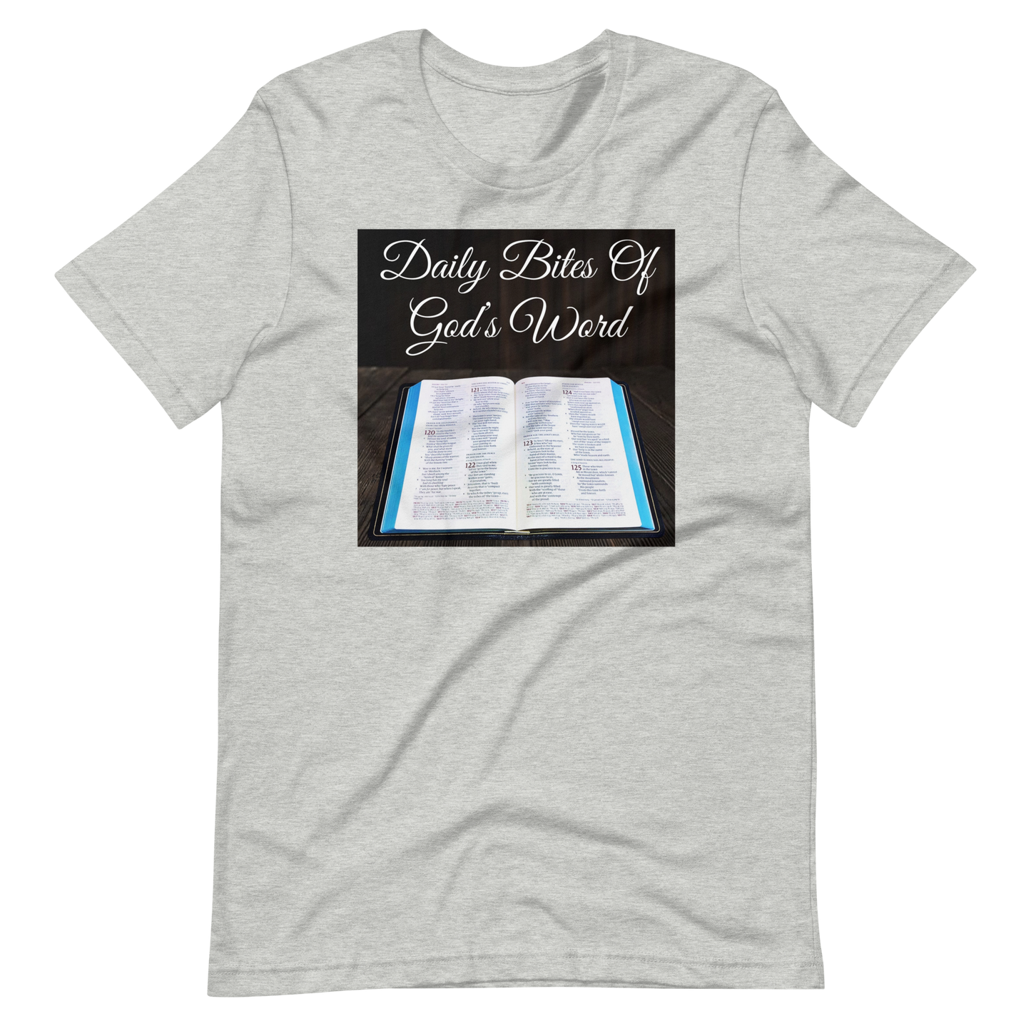 Daily Bites Of God’s Word T-Shirt