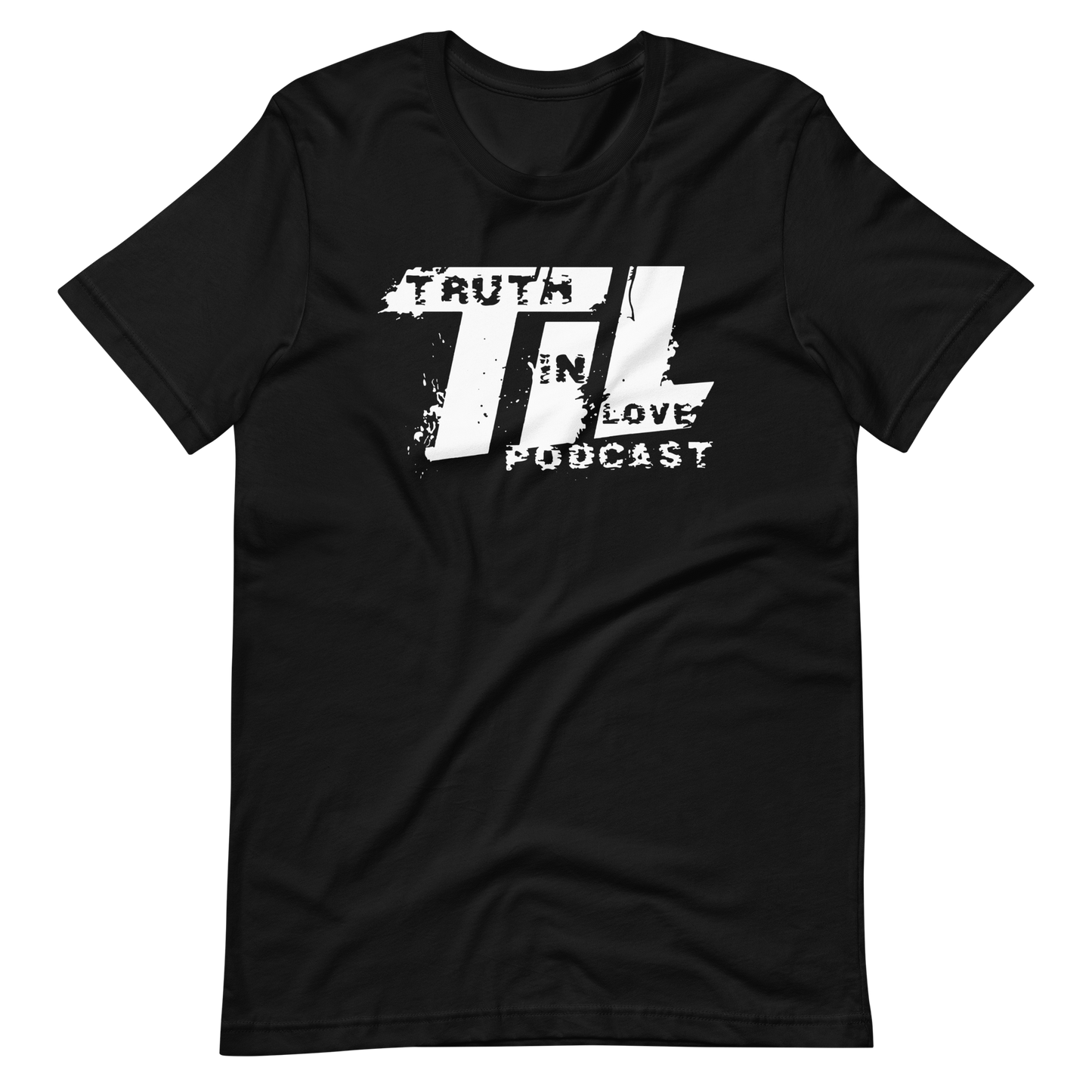 Truth In Love Podcast T-Shirt