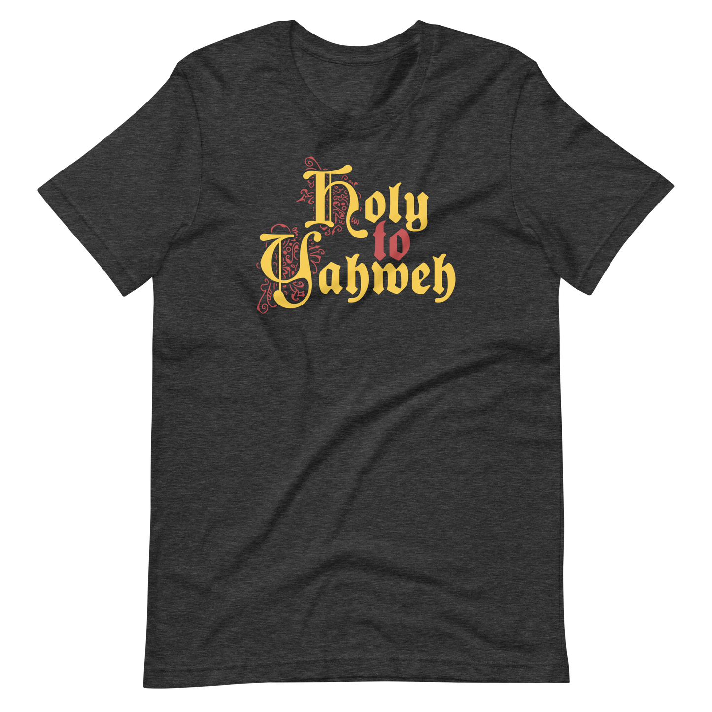 Holy to Yahweh T-Shirt