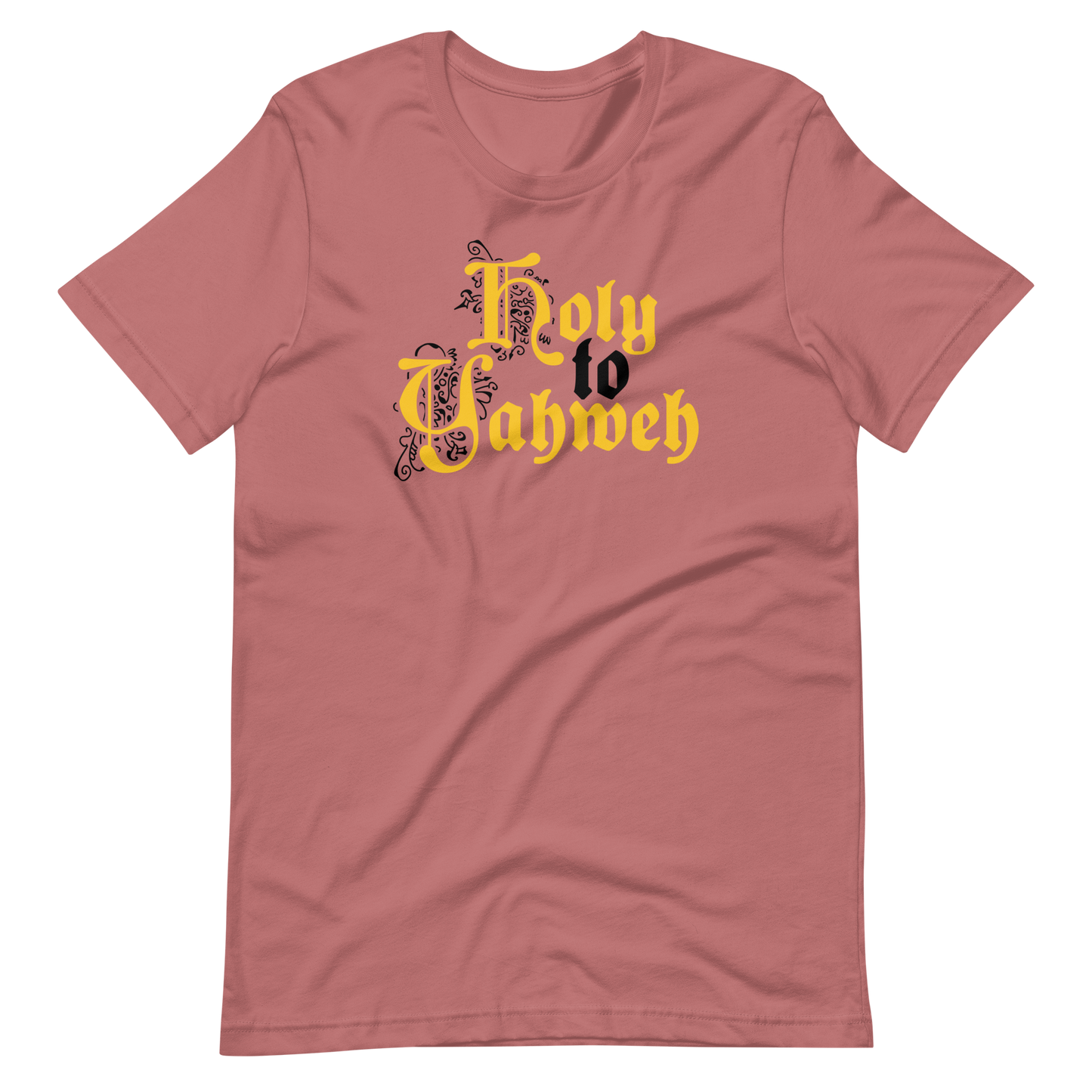 Holy to Yahweh T-Shirt