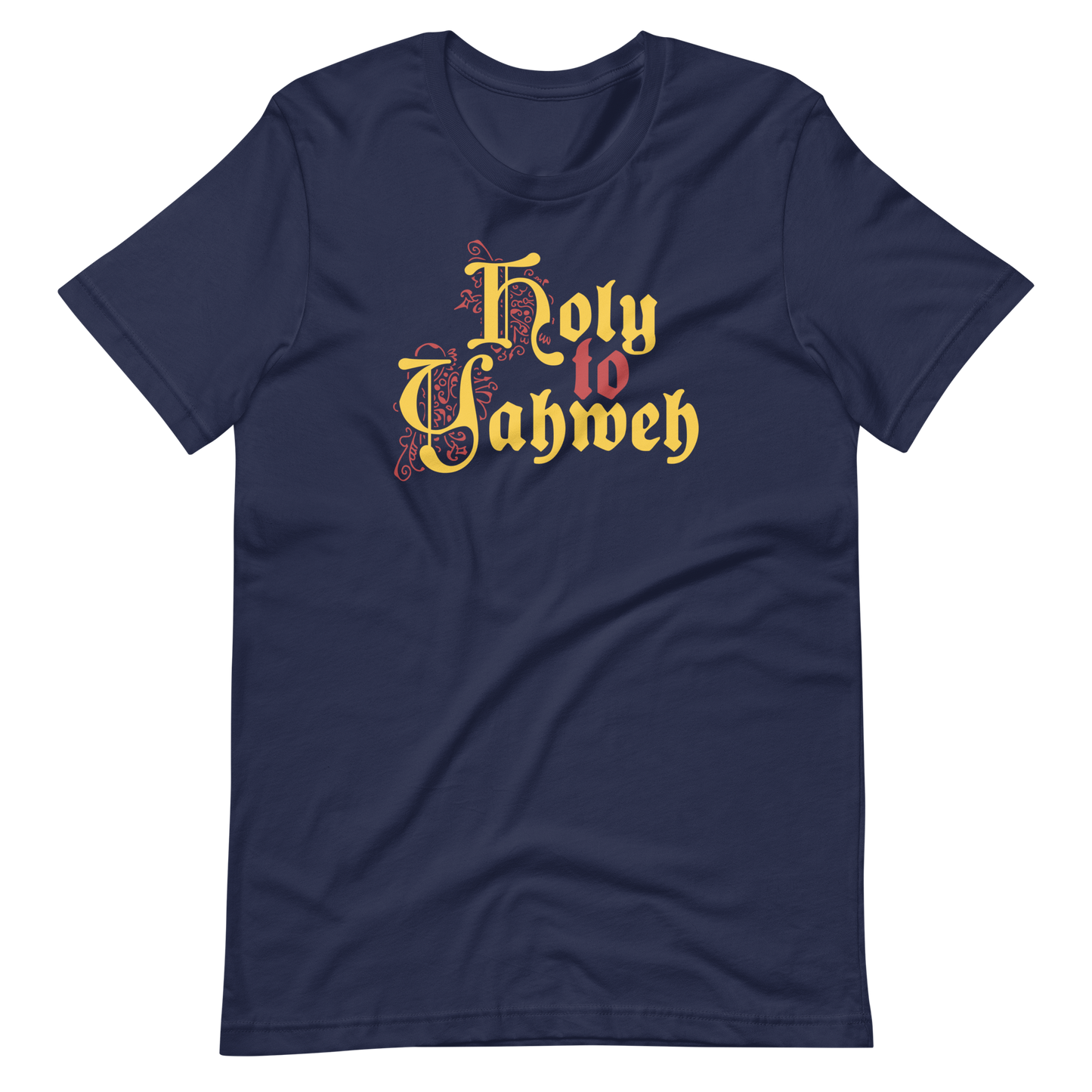 Holy to Yahweh T-Shirt