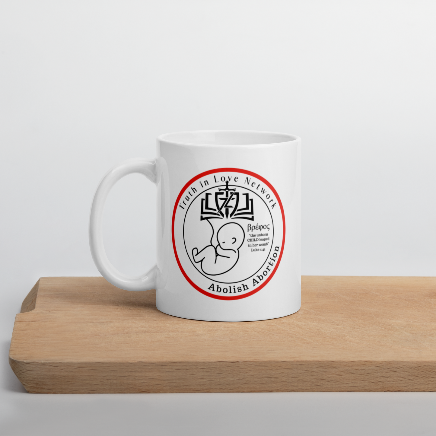 Abolish Abortion Mug