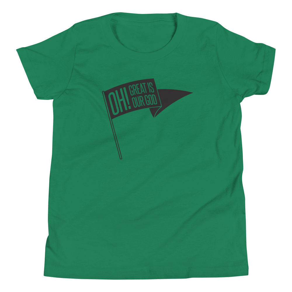 Oh! Great Is Our God! Youth T-Shirt - 1689 Designs