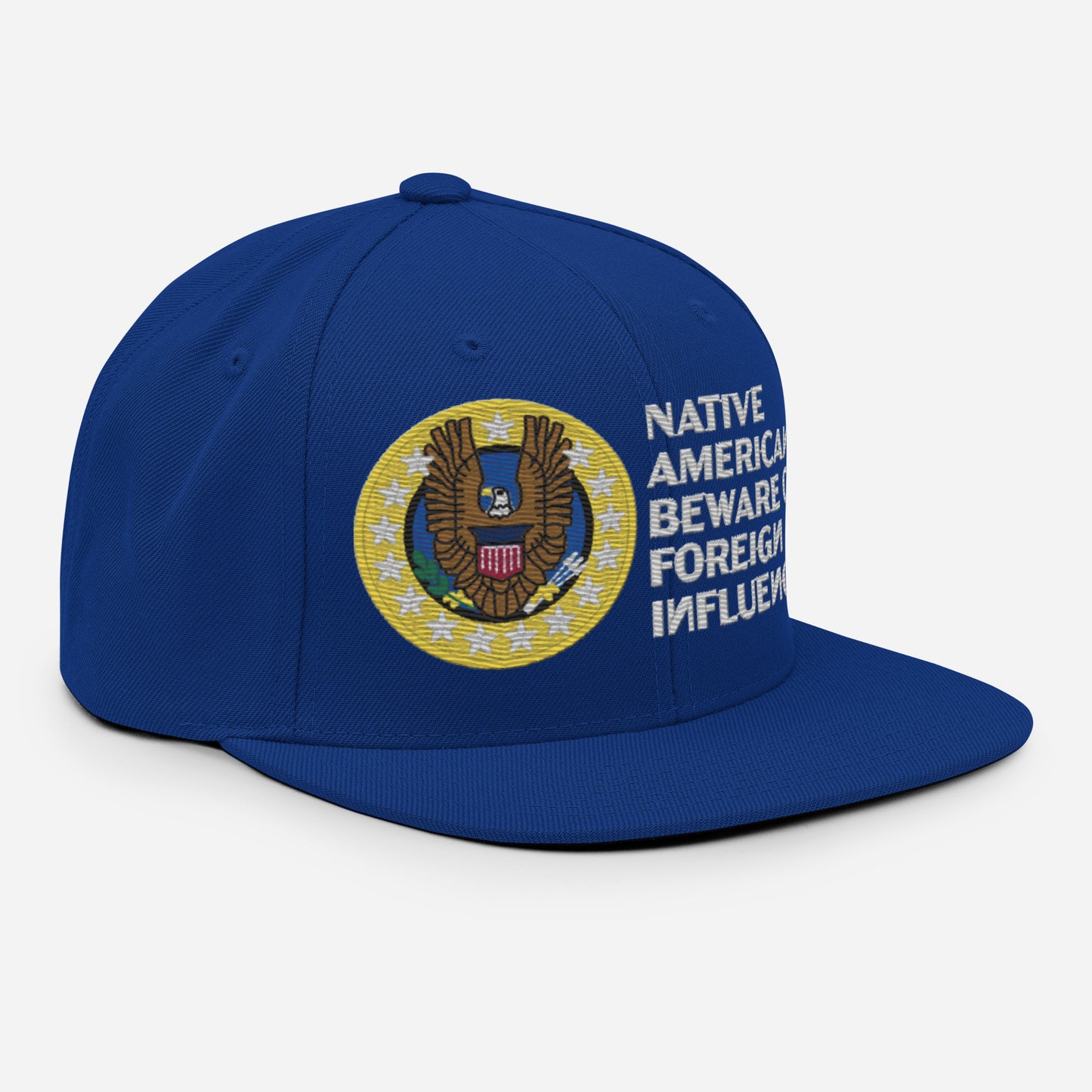 Native Americans Beware Snapback Hat