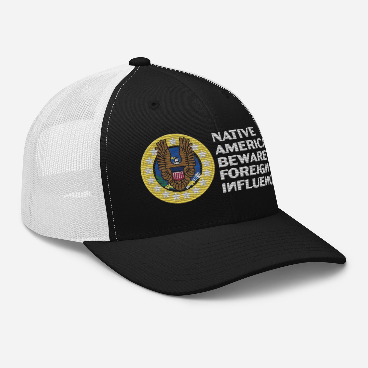 Native Americans Beware Trucker Hat
