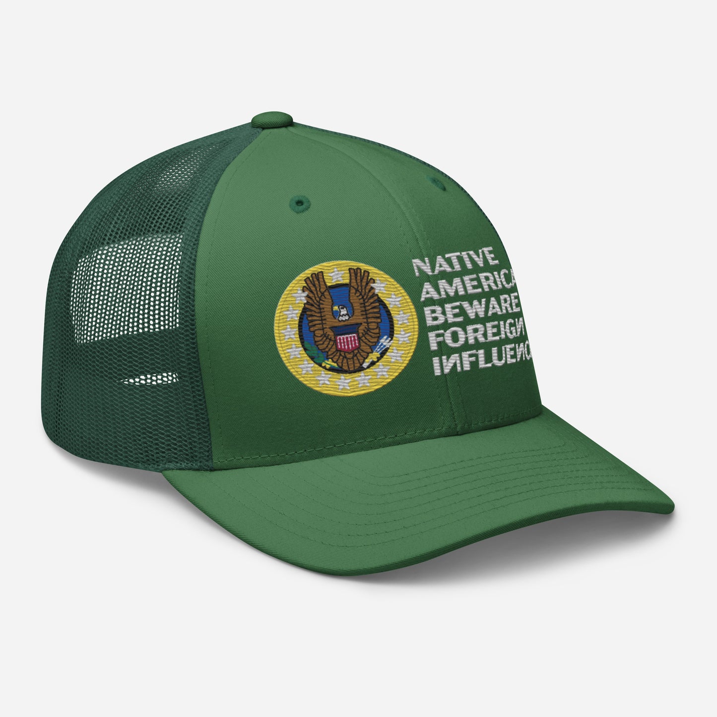 Native Americans Beware Trucker Hat