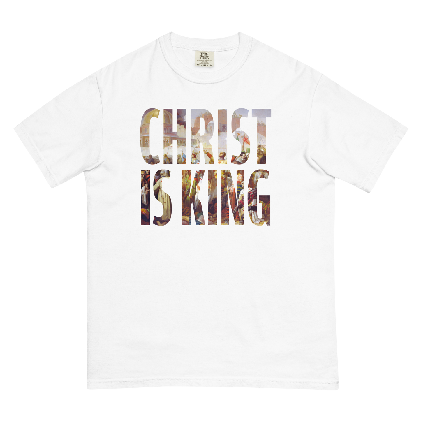 Christ Is King T-Shirt (Comfort Colors)