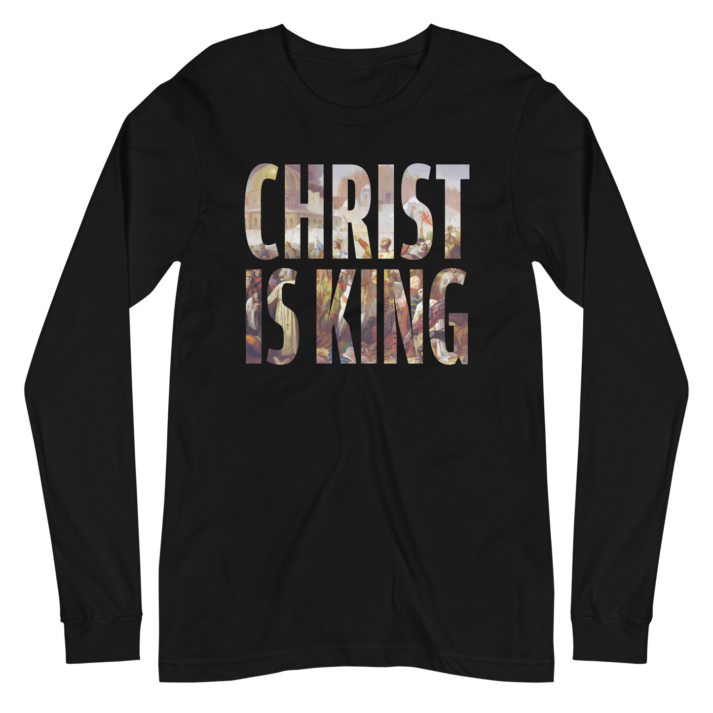Christ Is King Long Sleeve Shirt