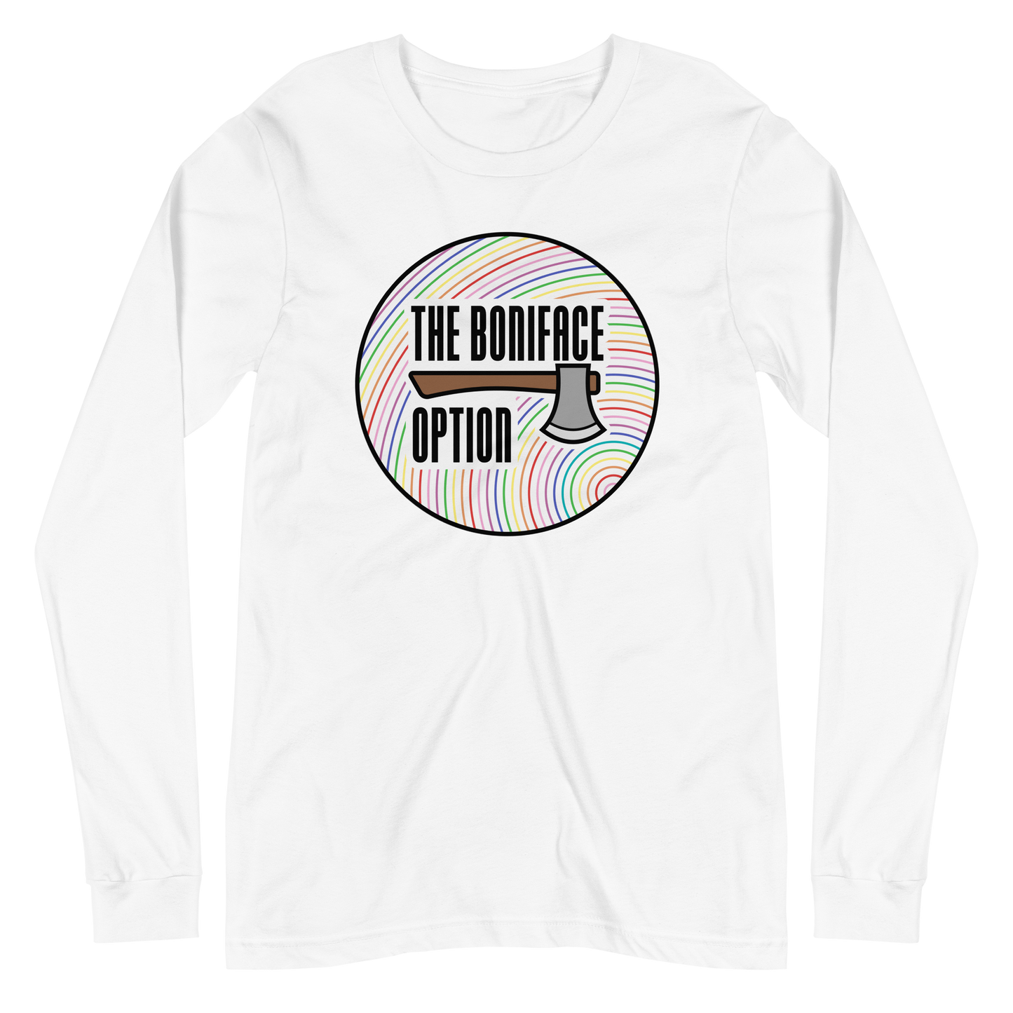 The Boniface Option Long Sleeve Shirt (Front Only)