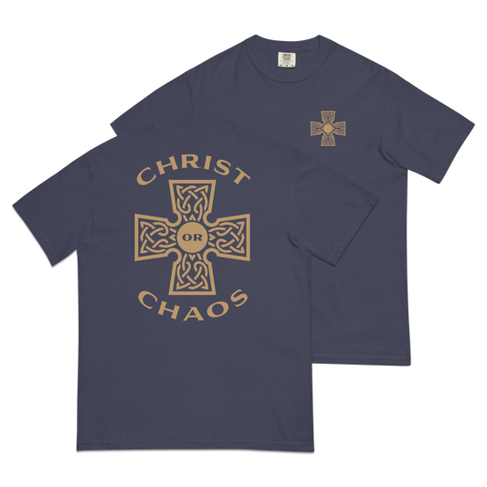 Christ or Chaos T-Shirt (Comfort Colors)