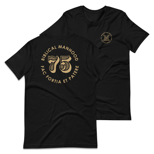 Biblical Manhood 75 T-Shirt