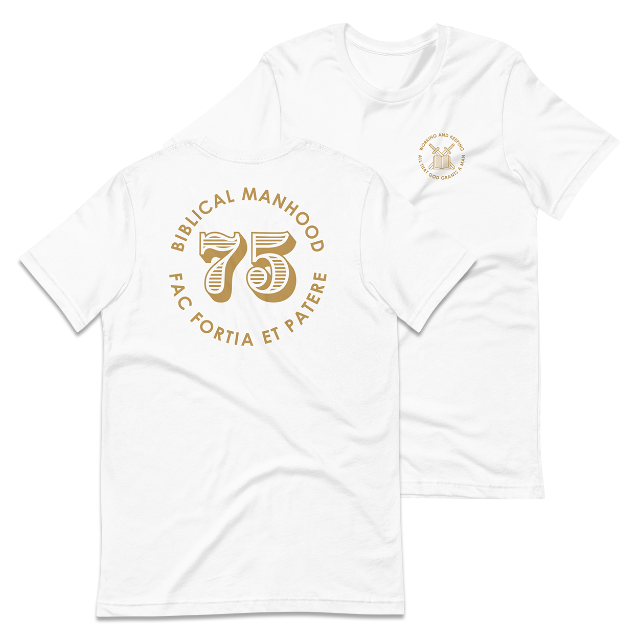 Biblical Manhood 75 T-Shirt