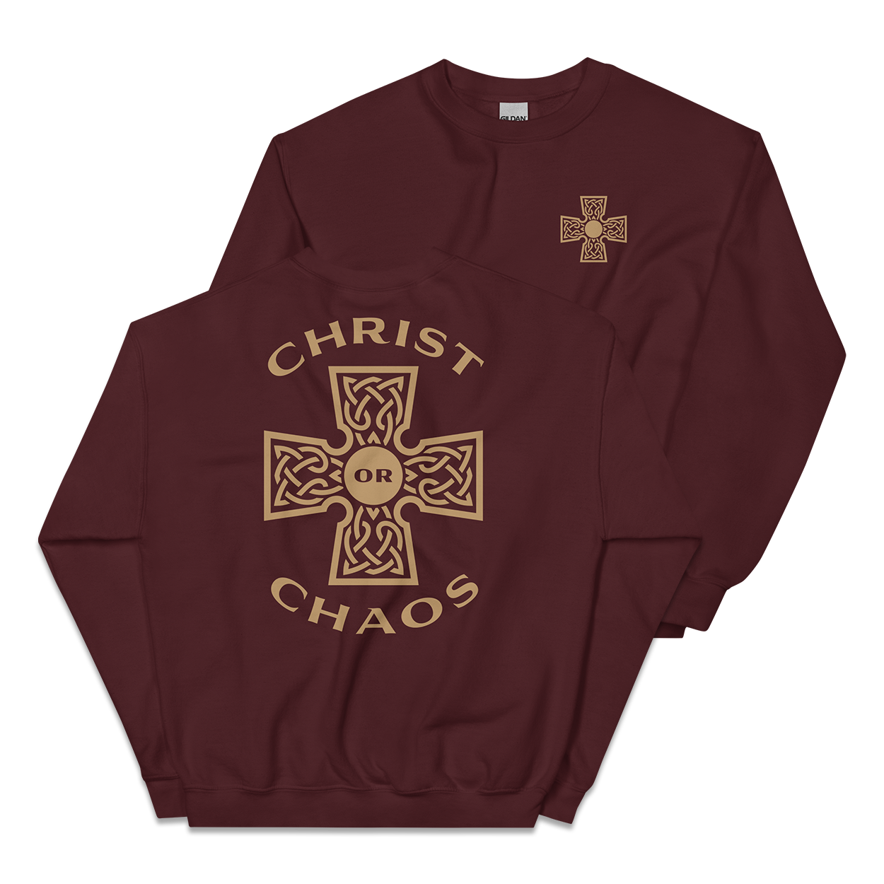 Christ or Chaos Sweatshirt