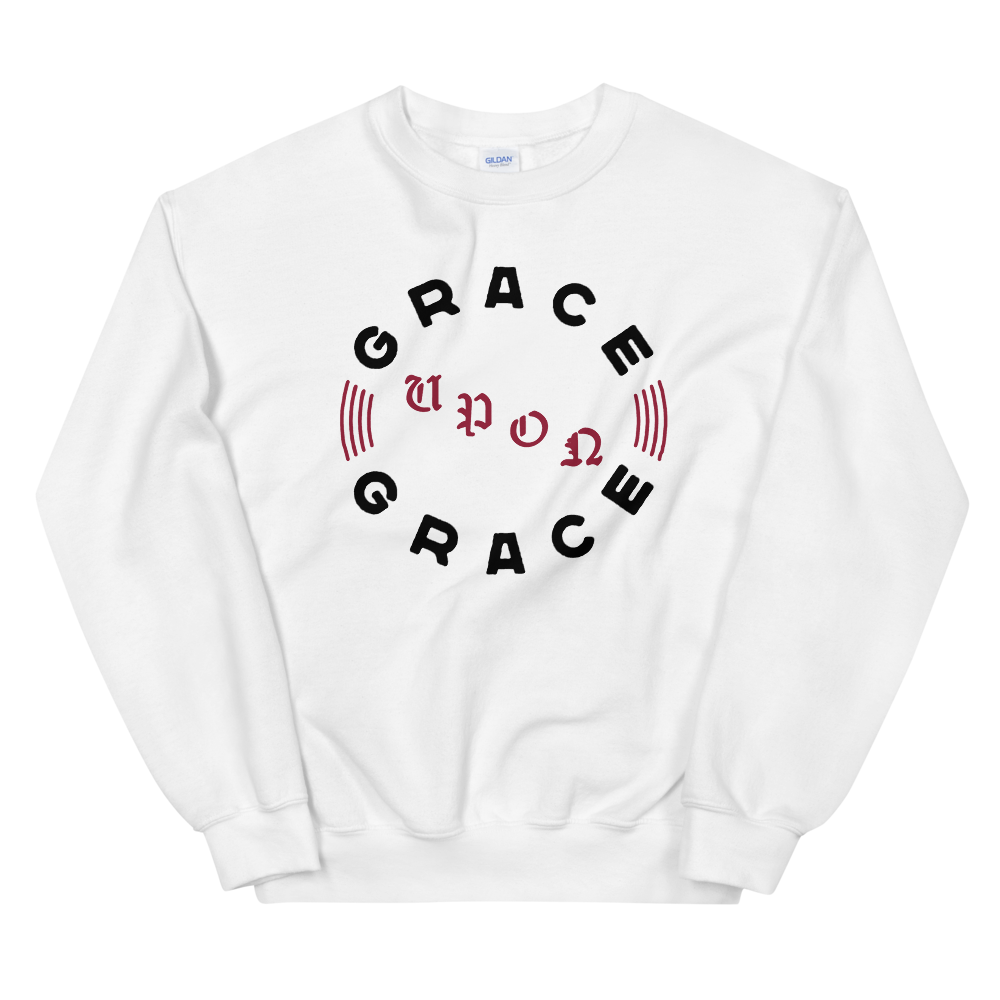Grace Upon Grace Sweatshirt - 1689 Designs