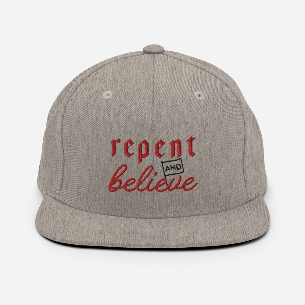 Repent and Believe Snapback Hat - 1689 Designs
