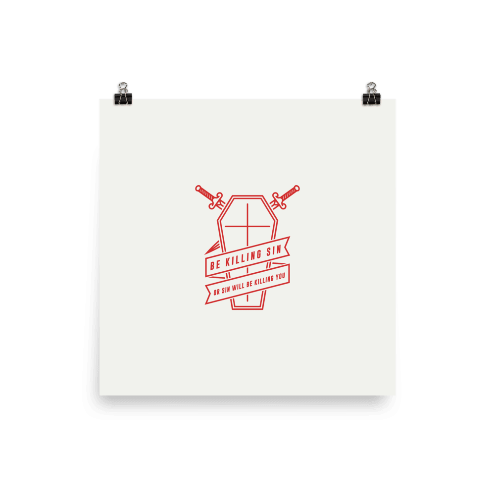 Be Killing Sin Poster - 1689 Designs