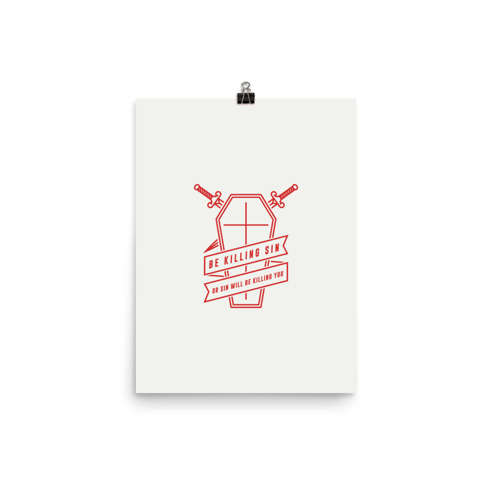 Be Killing Sin Poster - 1689 Designs