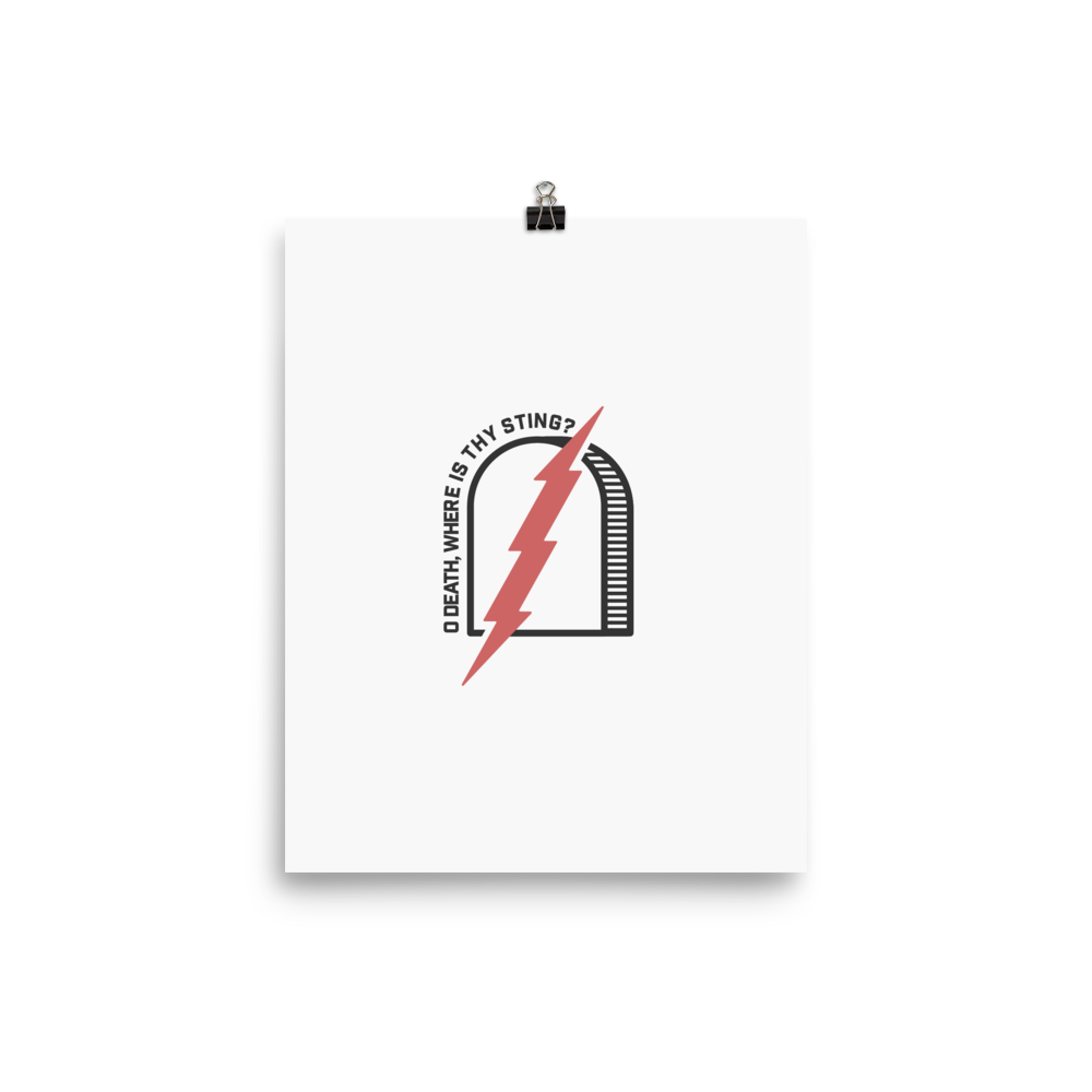 O Death, Where Is Thy Sting? Print - 1689 Designs