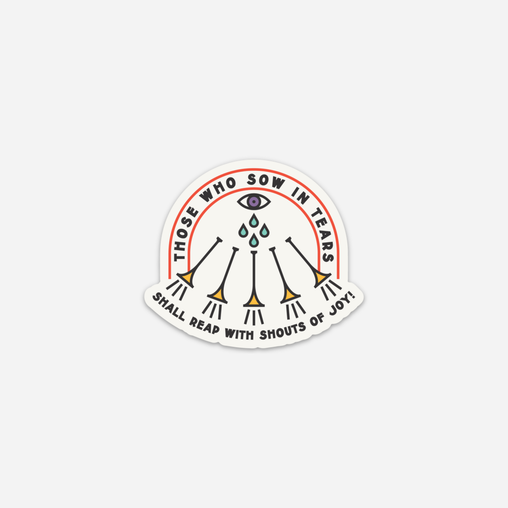 Psalm 126 Sticker