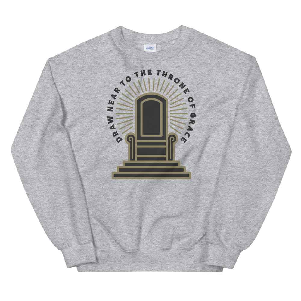 Throne of Grace (Front Only) Sweatshirt