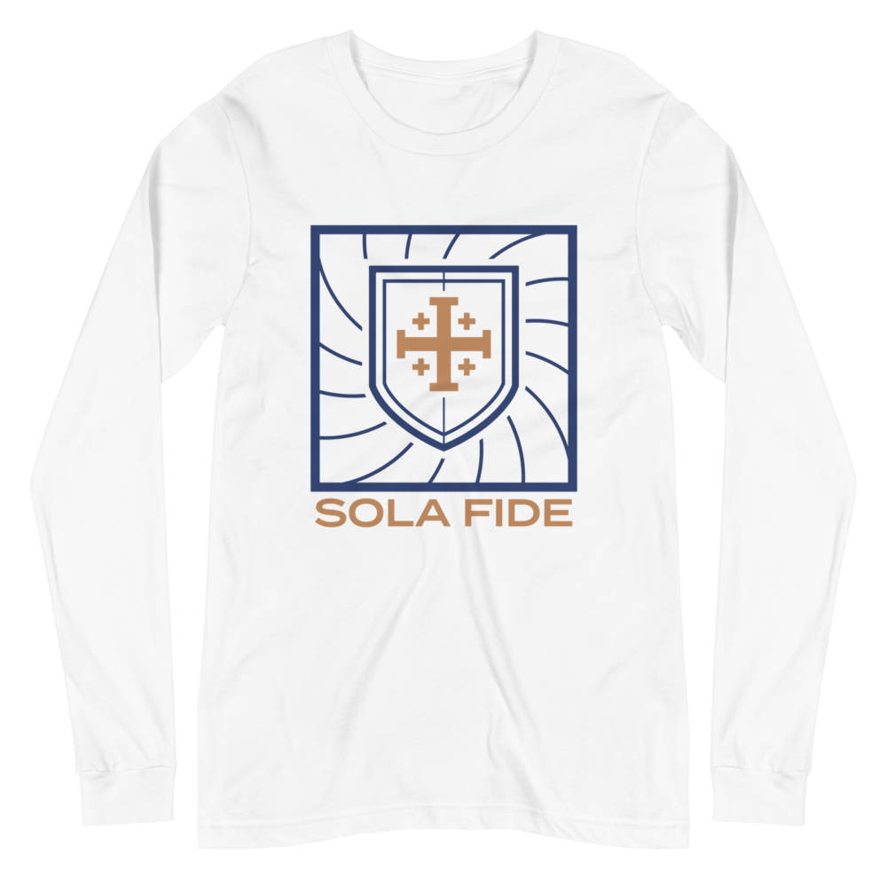Sola Fide Long Sleeve Shirt - 1689 Designs