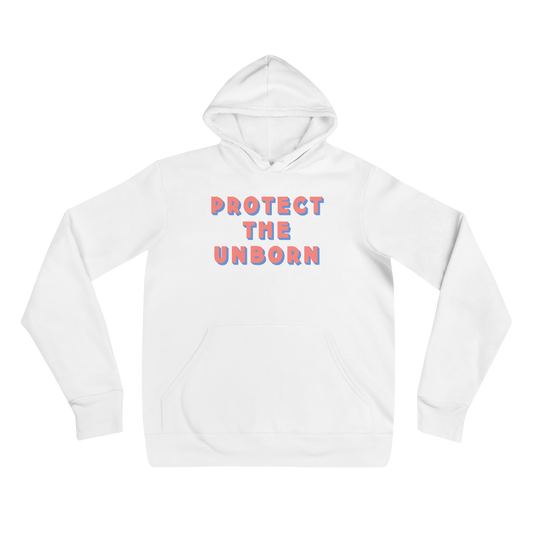 Protect The Unborn Hoodie