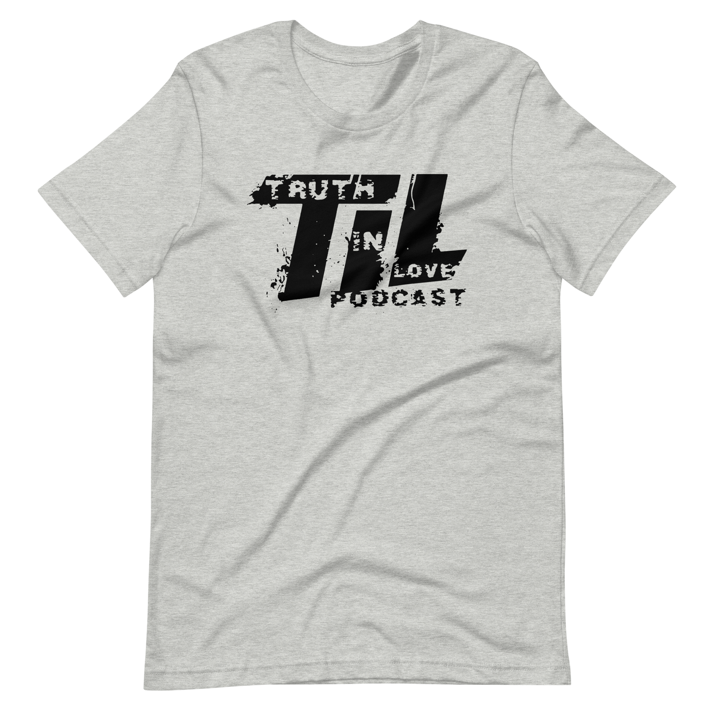 Truth In Love Podcast T-Shirt