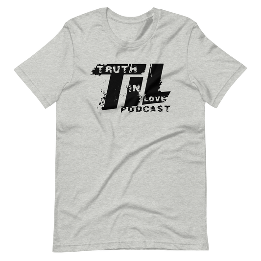 Truth In Love Podcast T-Shirt