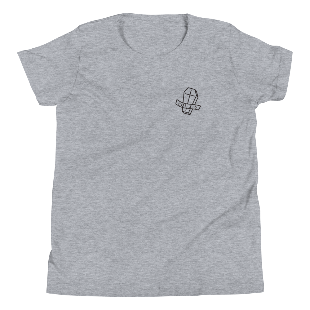 Colossians 3:5 Youth T-Shirt
