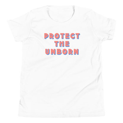 Protect The Unborn Youth T-Shirt (Front Only)